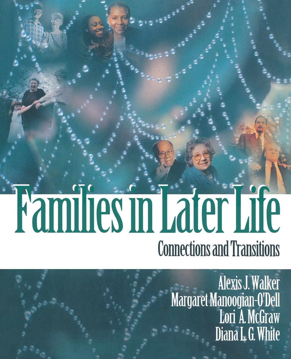 Families in Later Life: Connections and Transitions