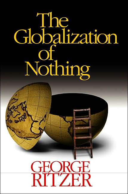 The Globalization of Nothing
