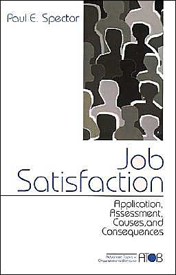 Job Satisfaction: Application, Assessment, Causes, and Consequences