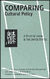 Comparing Cultural Policy: A Study of Japan and the United States