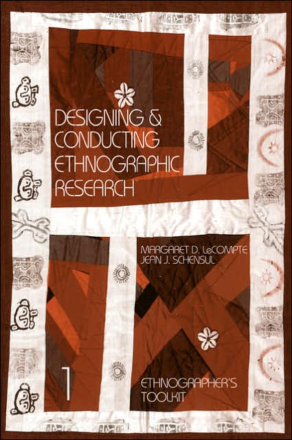 Designing and Conducting Ethnographic Research