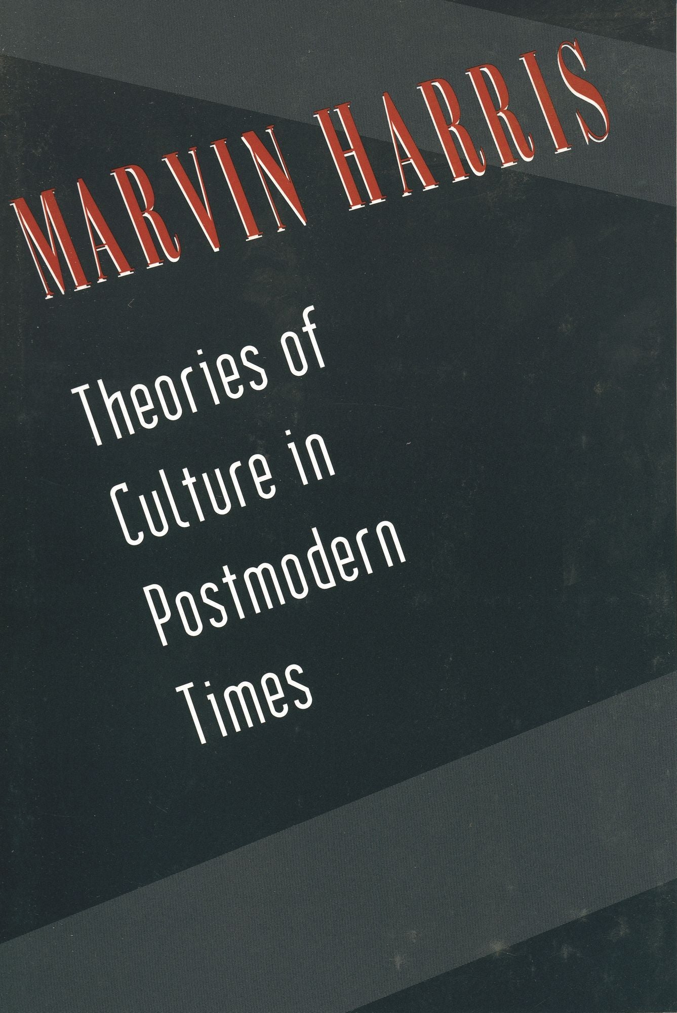 Theories of Culture in Postmodern Times