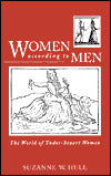 Women According to Men: The World of Tudor-Stuart Women