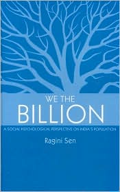 We the Billion: A Social Psychological Perspective on India's Population