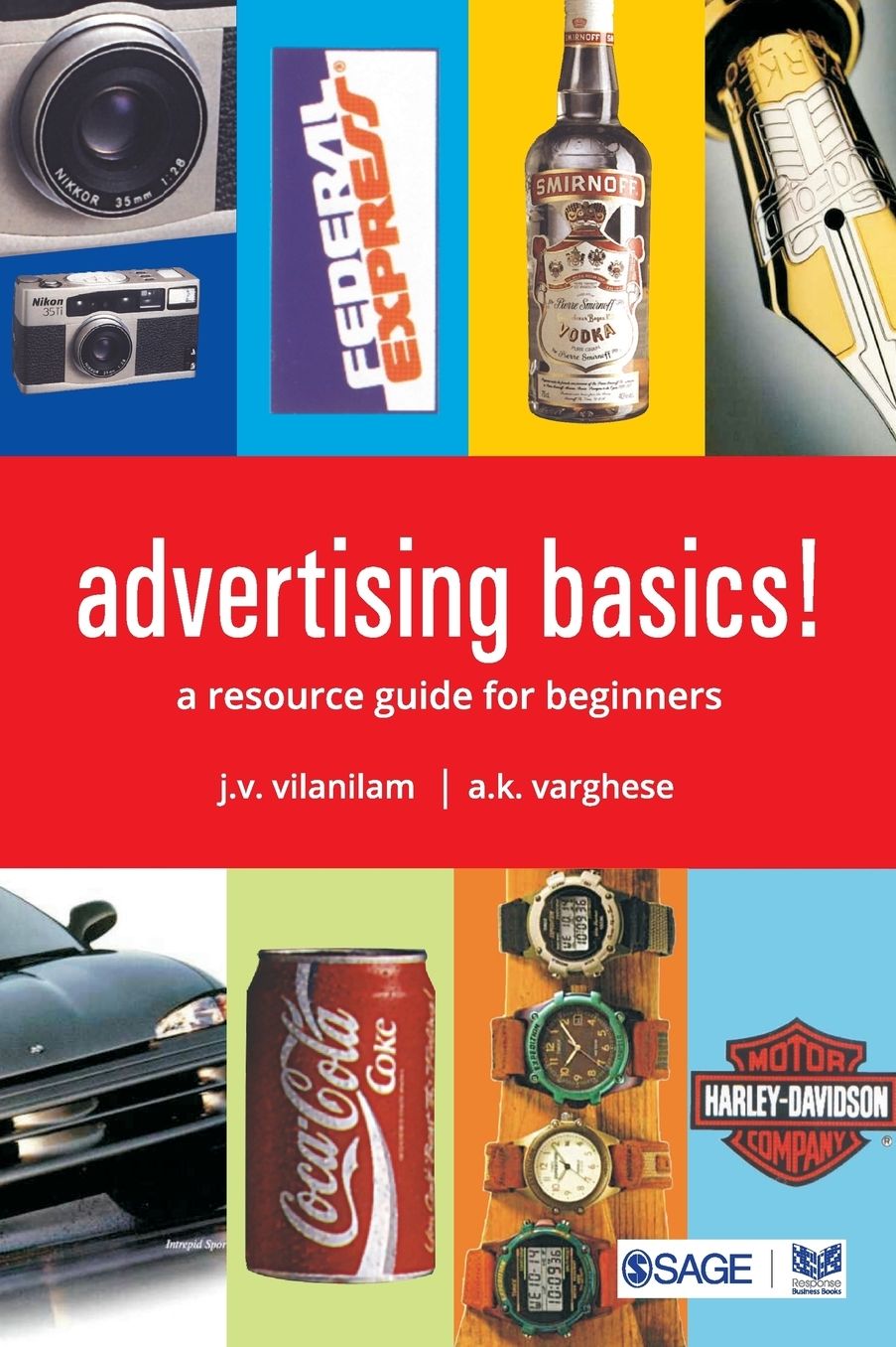 Advertising Basics!: A Resource Guide for Beginners