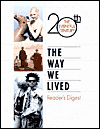 The Way We Lived