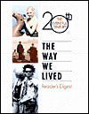 The Way We Lived