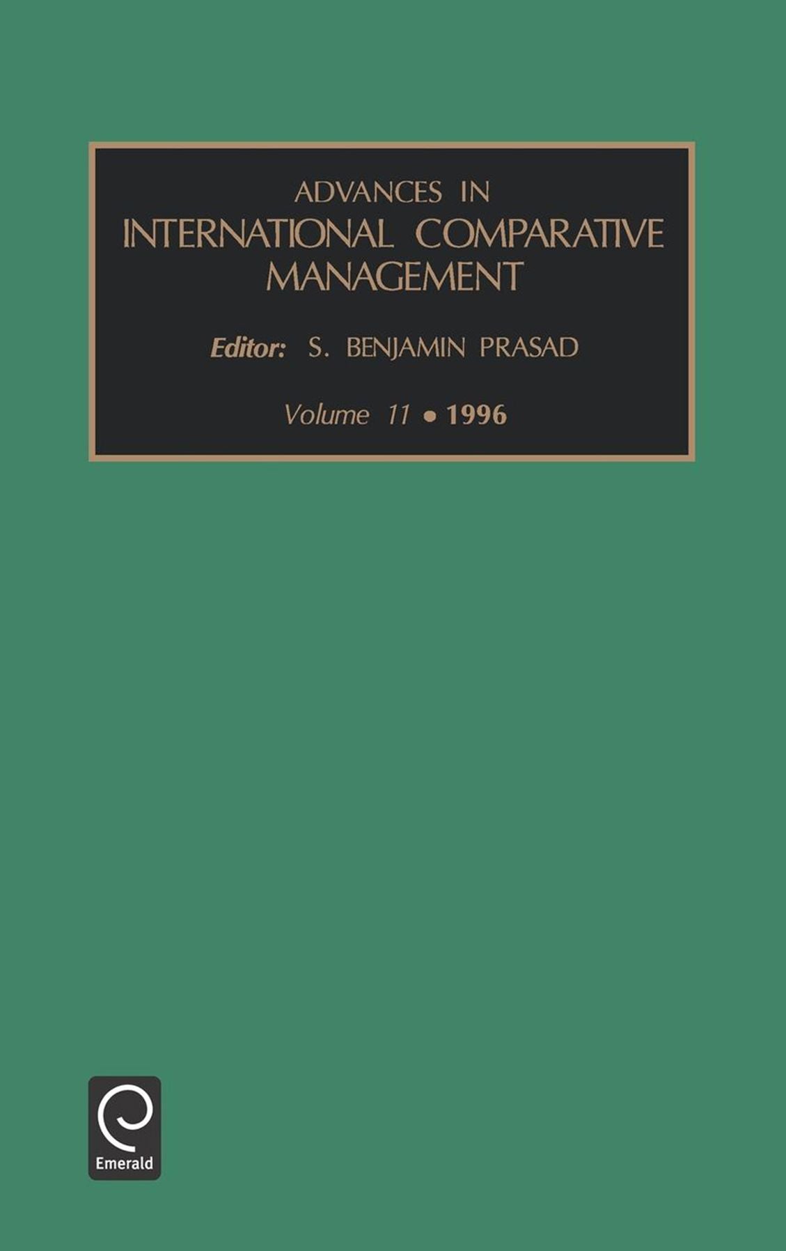 Advances in international comparative management, Volume 11