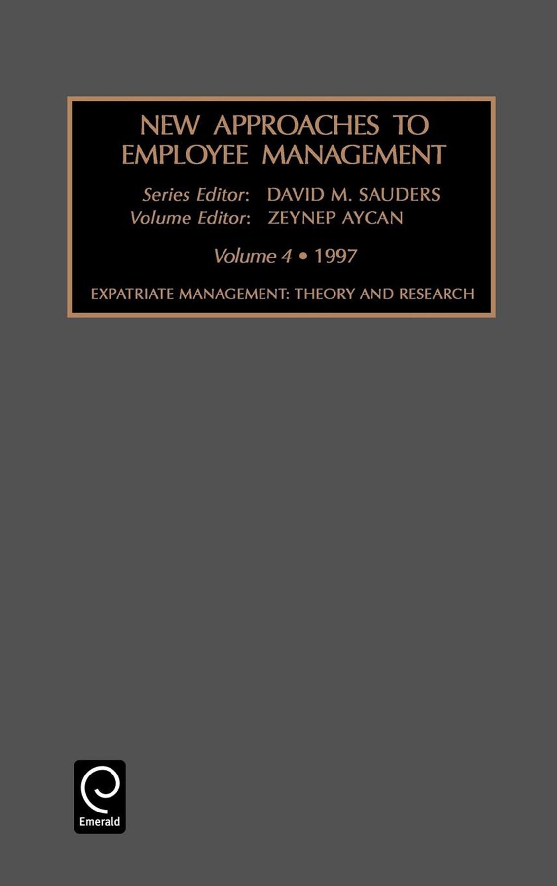 New Approaches to Employee Management, Volume 4