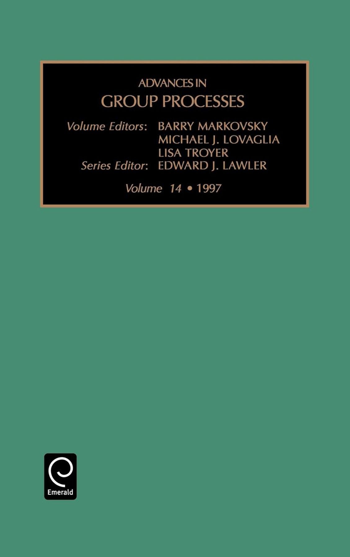 Advances in Group Processes, Volume 14