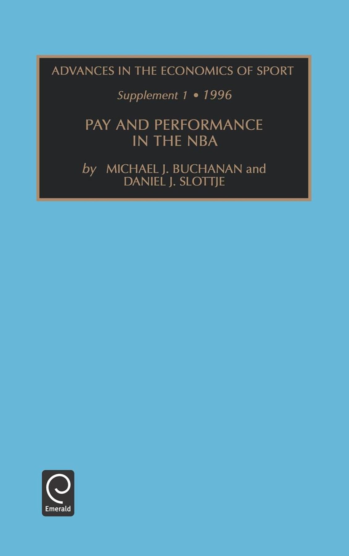ADVANCES IN THE ECONOMICS OF SPORT SUPPLEMENT 1
