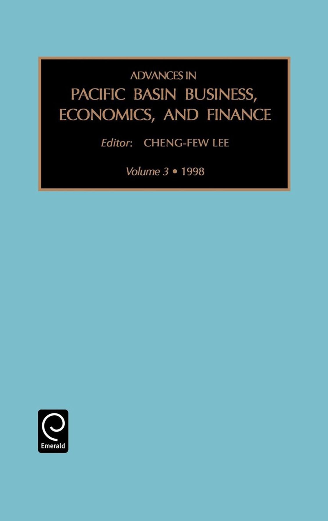 Advances in Pacific Basin Business, Economics and Finance, Volume 3