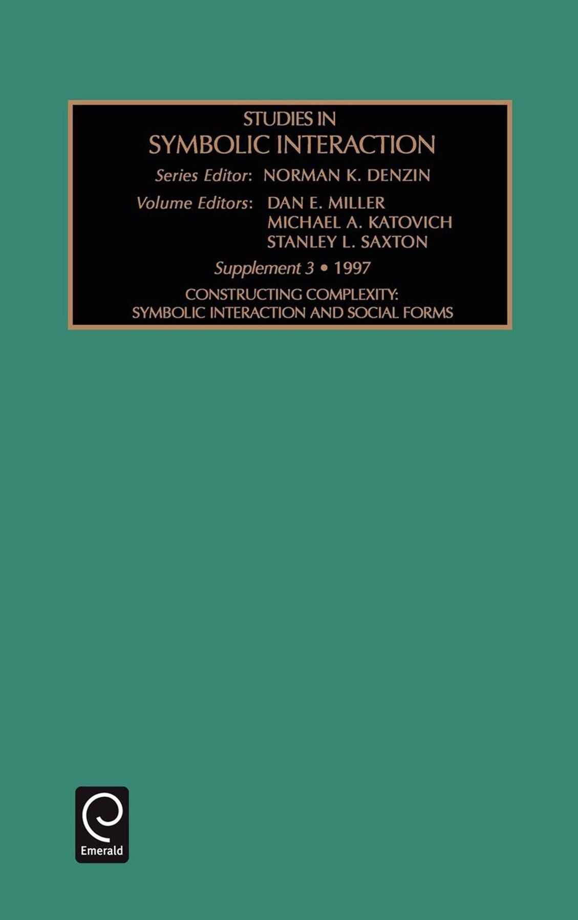 STUDIES IN SYMBOLIC INTERACTION, SUPPLEMENT 3