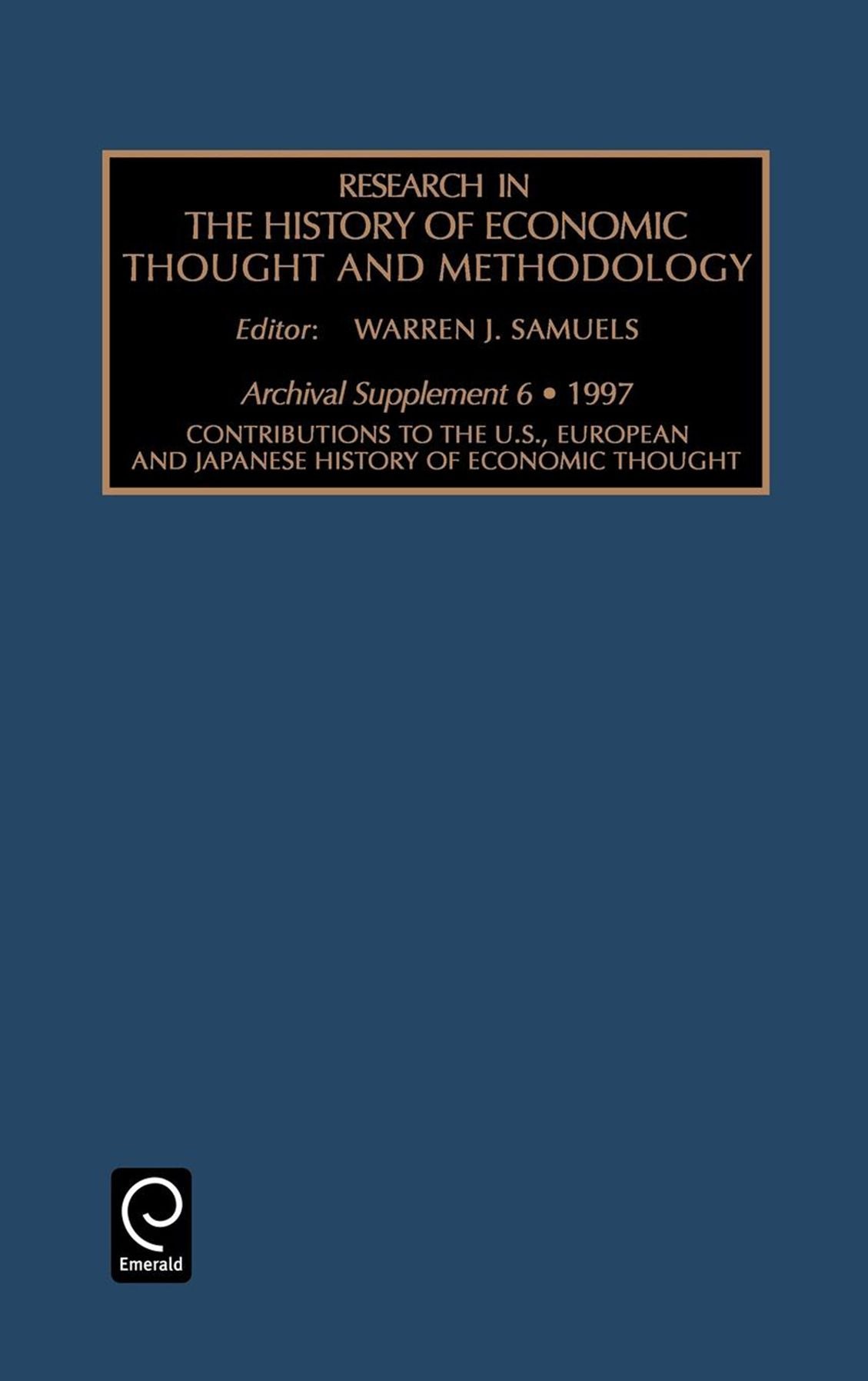 Contributions to the U.S., European and Japanese History of Economic Thought, Archival Supplement