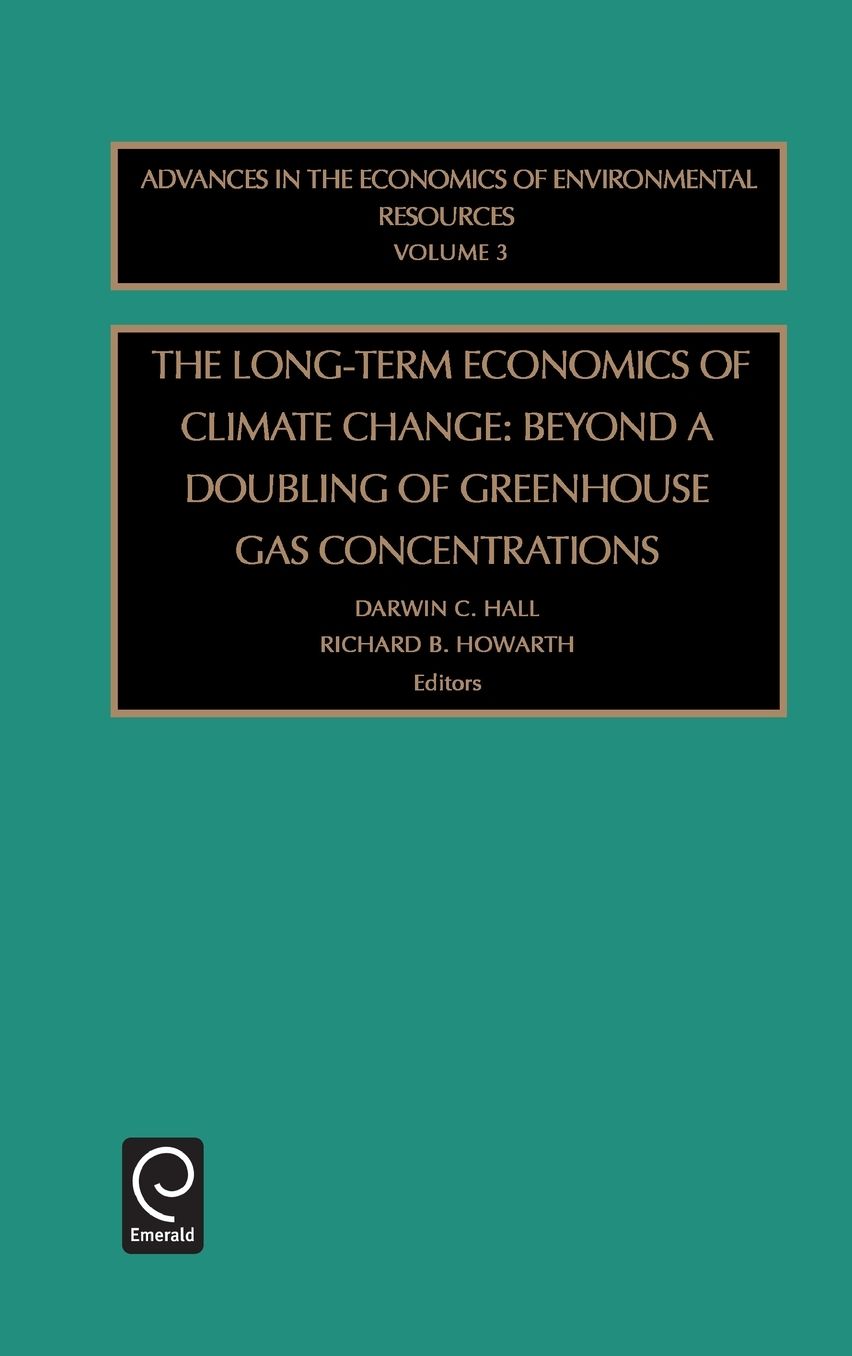 The Long-Term Economics of Climate Change: Beyond a Doubling of Greenhouse Gas Concentrations