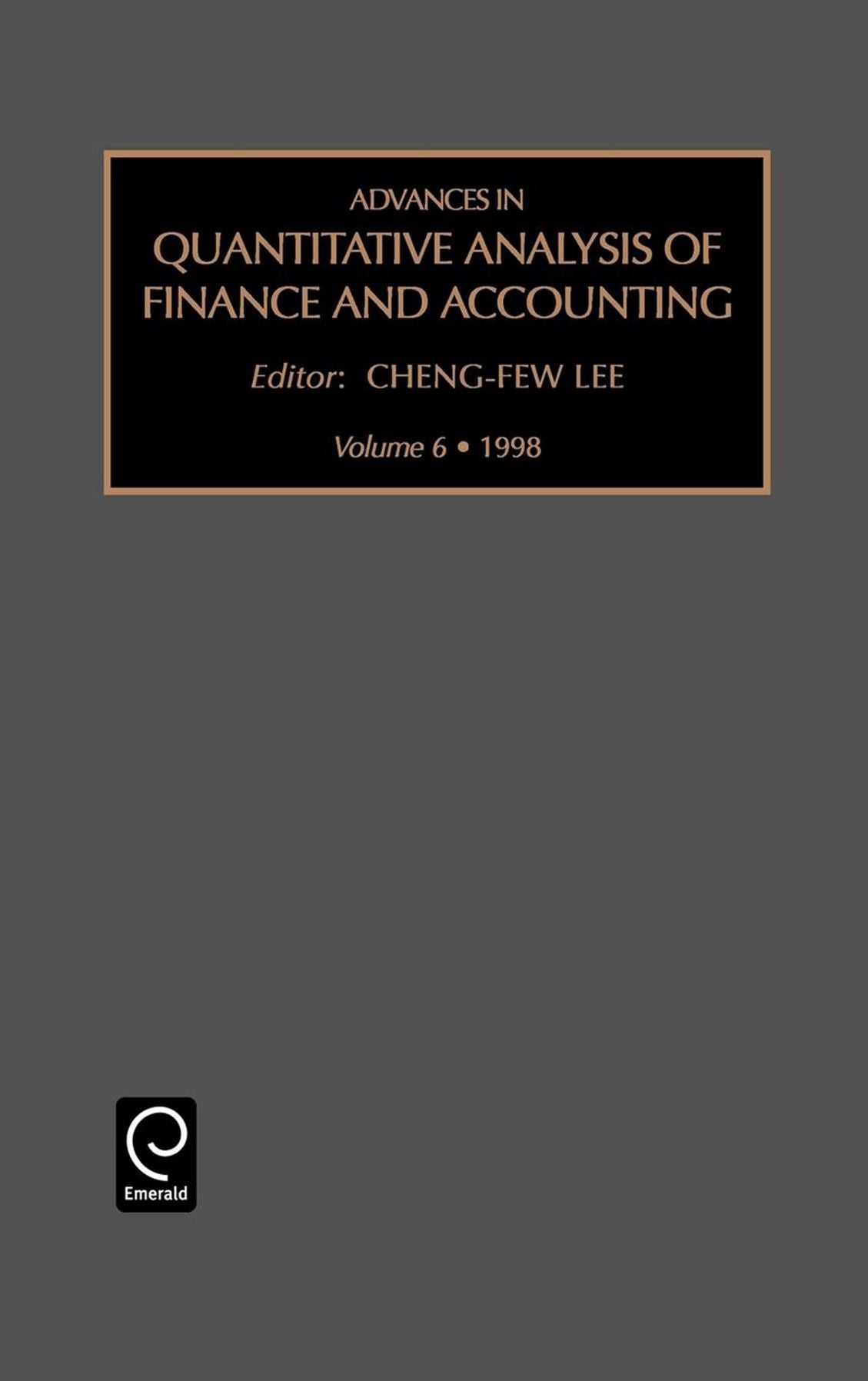 Advances in Quantitative Analysis of Finance and Accounting, Volume 6
