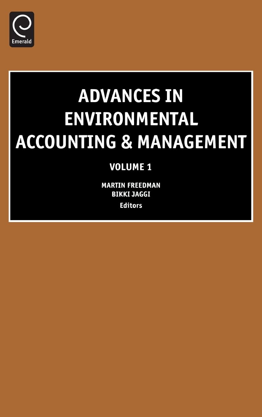 Advances in Environmental Accounting and Management, Volume 1