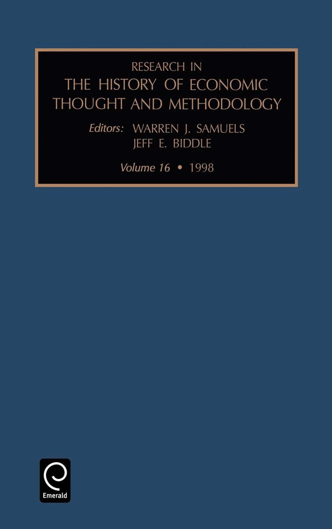 Research in the History of Economic Thought and Methodology, Volume 16