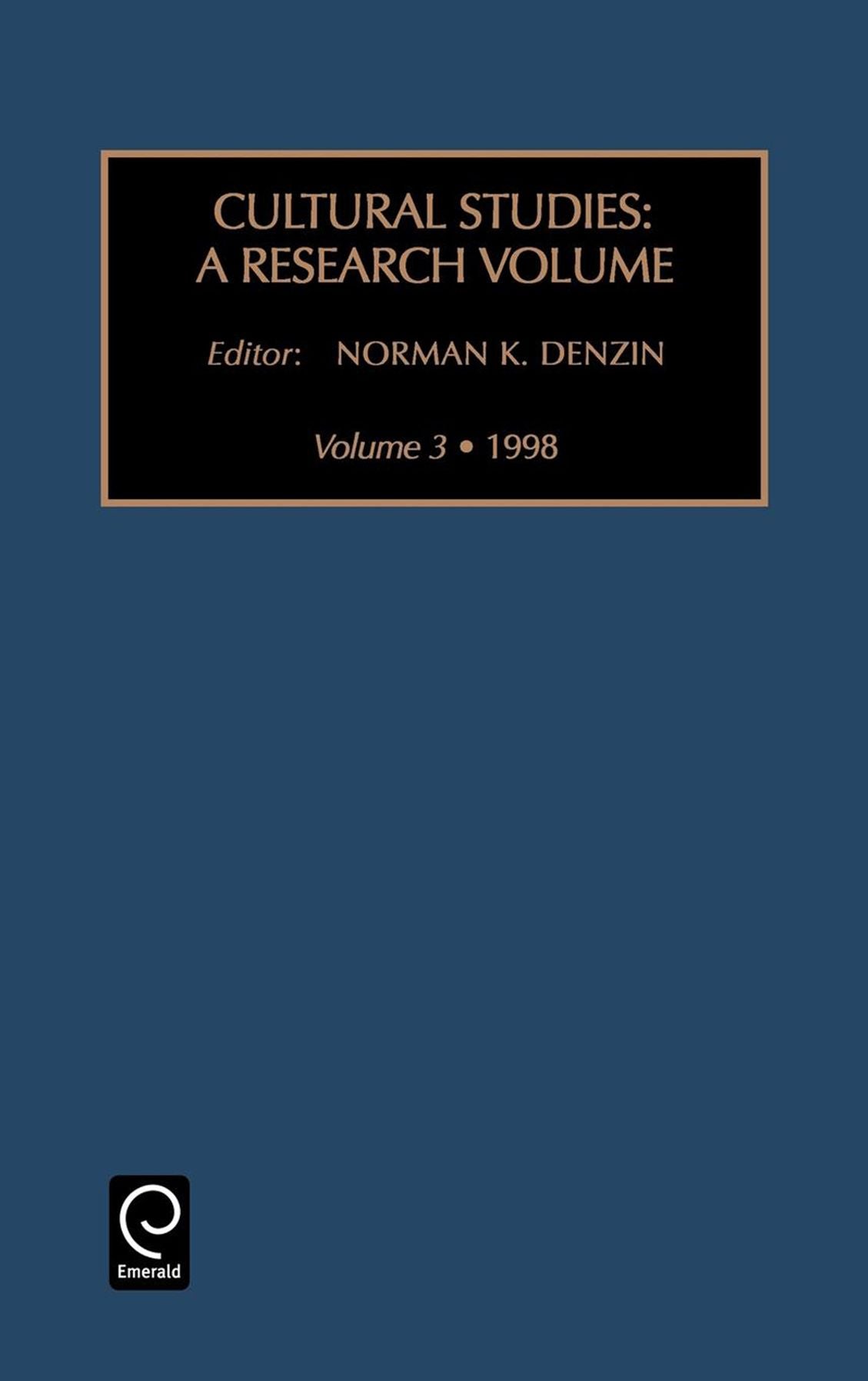 Cultural Studies: A Research Annual, Volume 3