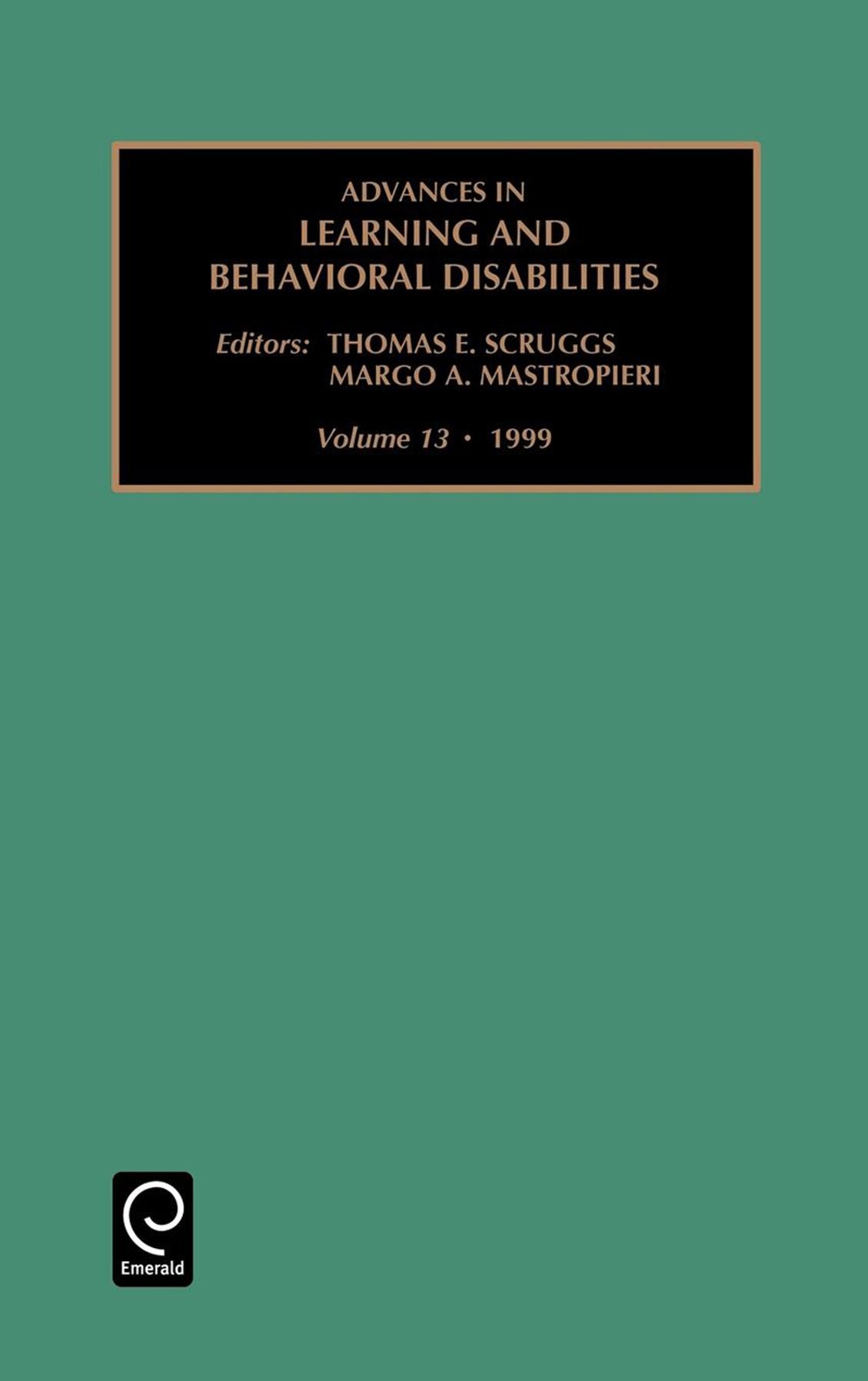 Advances in Learning and Behavioral Disabilities, Volume 13