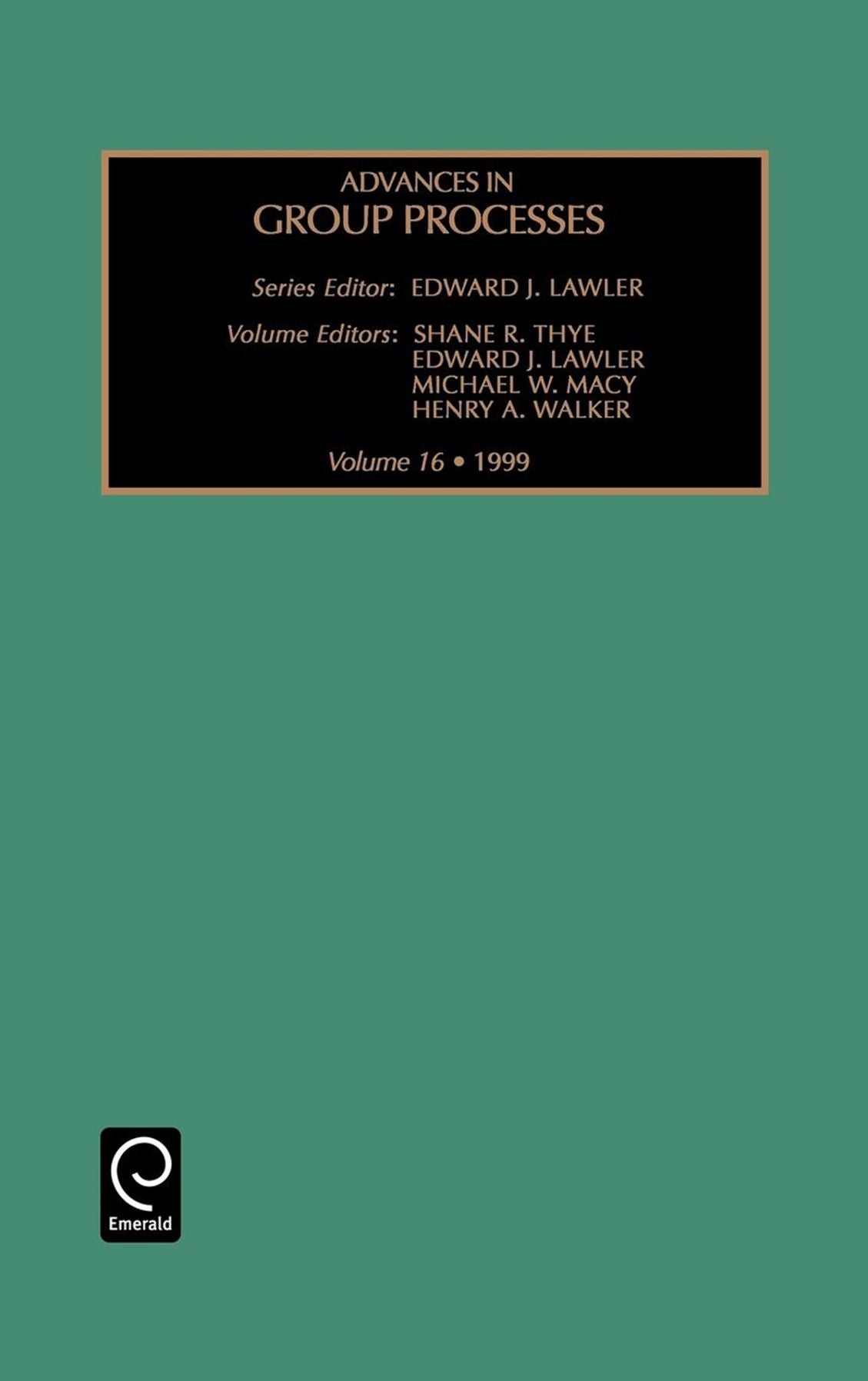 Advances in Group Processes, Volume 16
