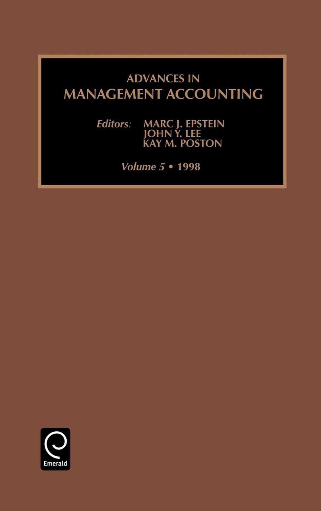 Advances in Management Accounting, Volume 7