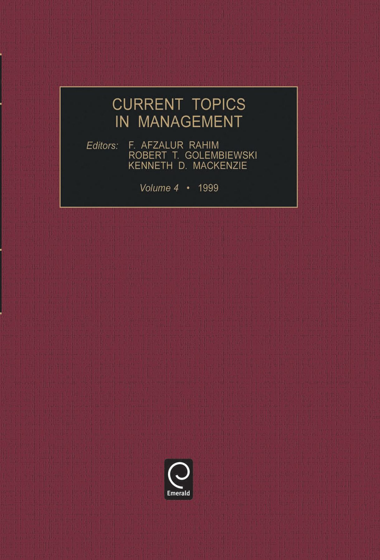 Current Topics in Management, Volume 4