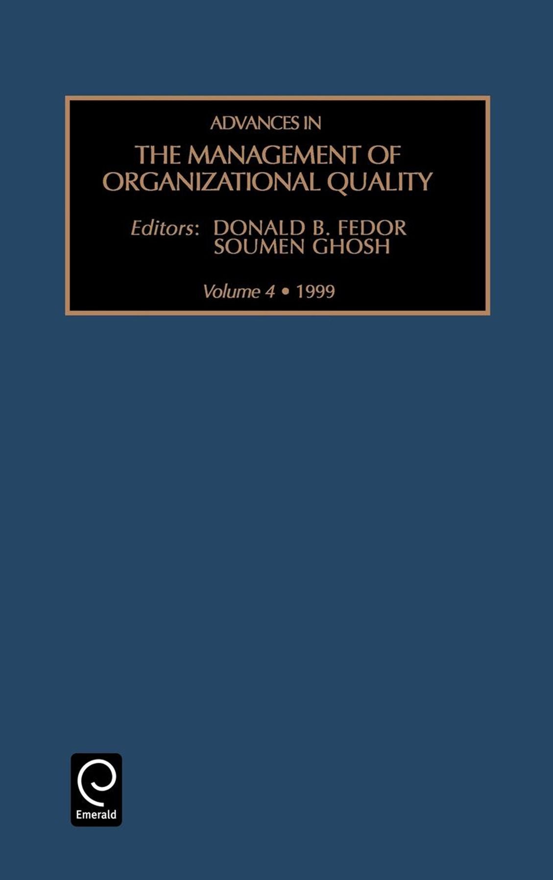 Advances in the Management of Organizational Quality, Volume 4