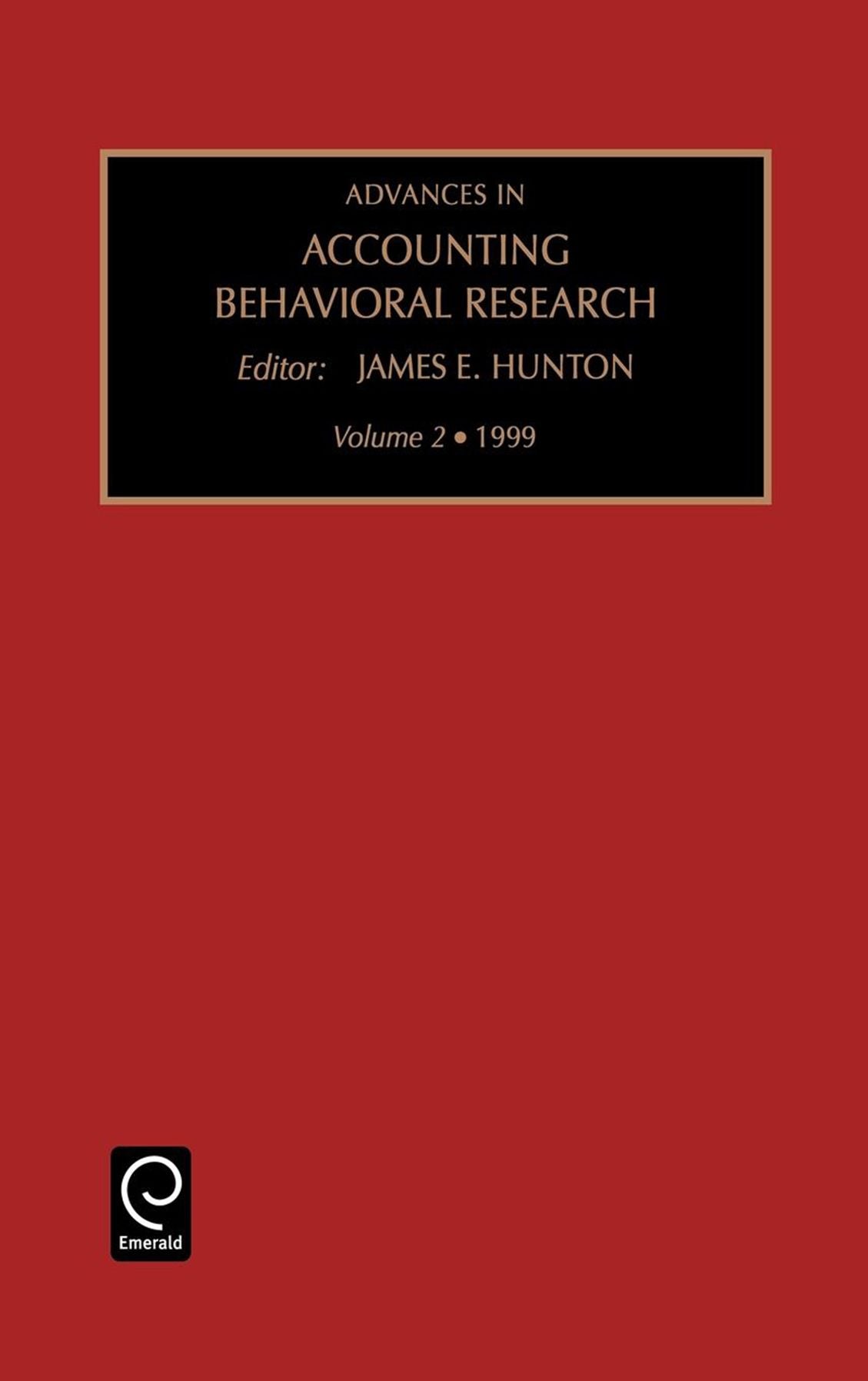 Advances in Accounting Behavioral Research, Volume 2