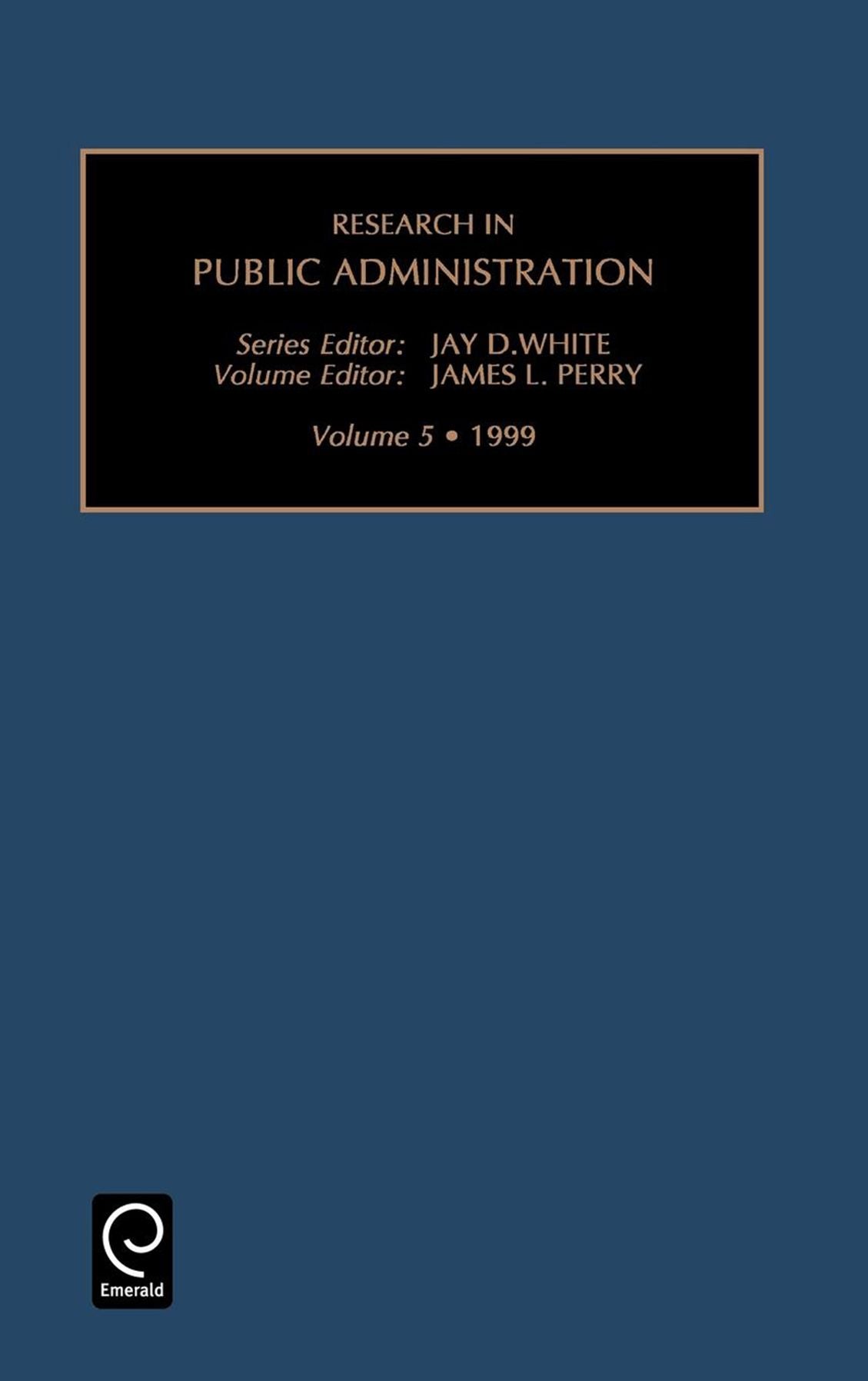 Research in Public Administration, Volume 5