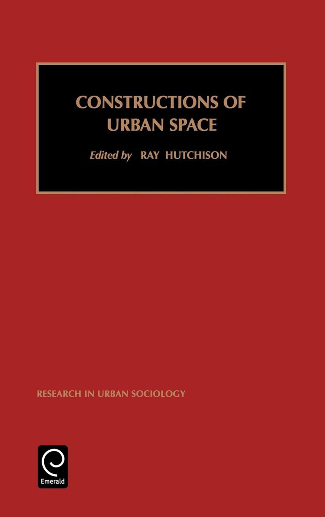 Constructions of Urban Space