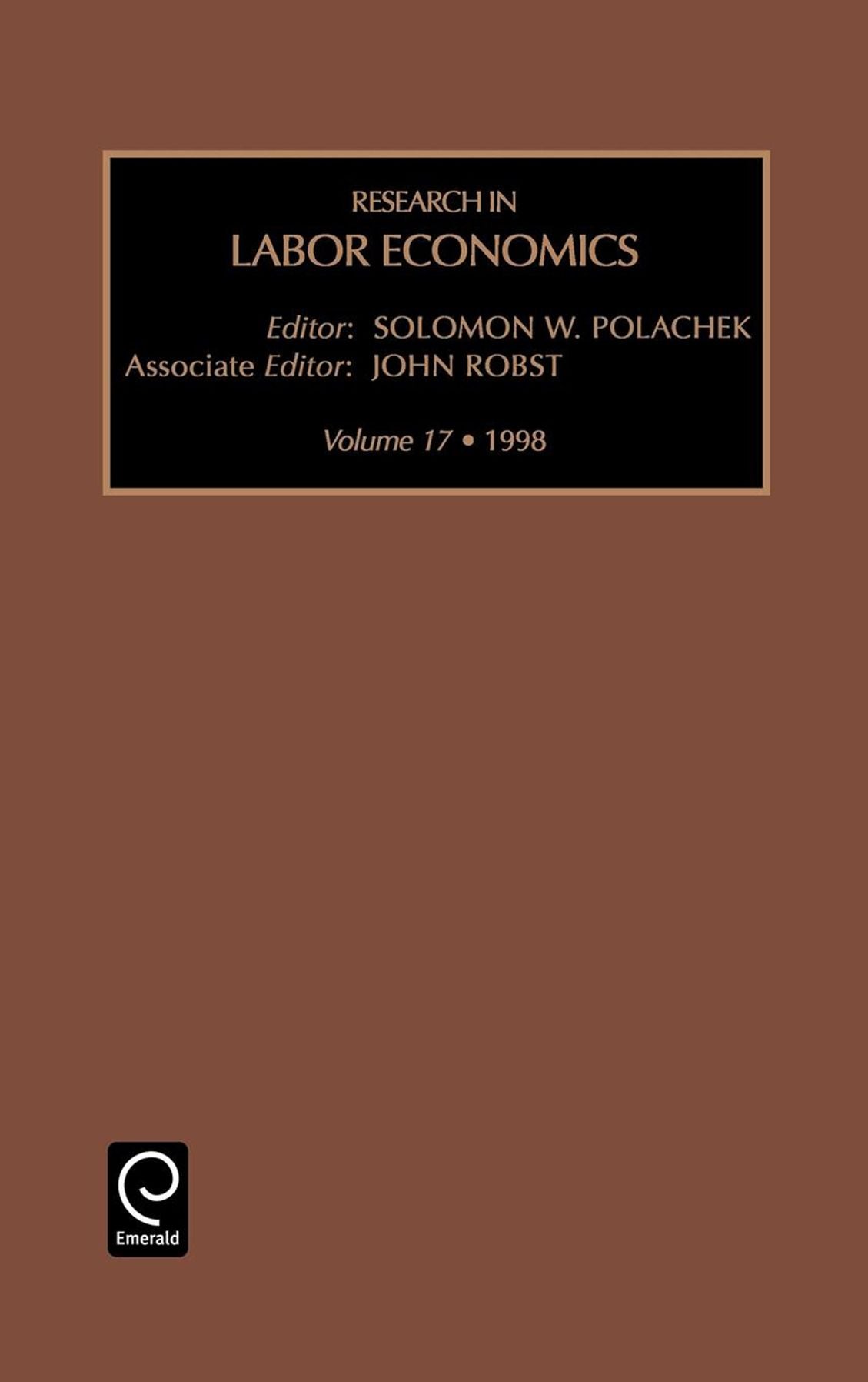 Research in Labor Economics, Volume 17