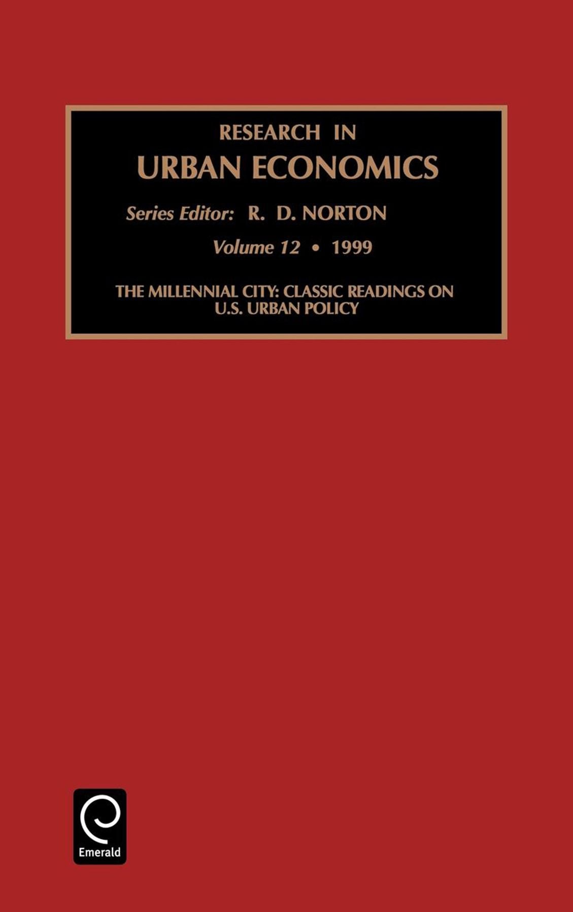 The Millennial City: Classic Readings on U.S. Urban Policy