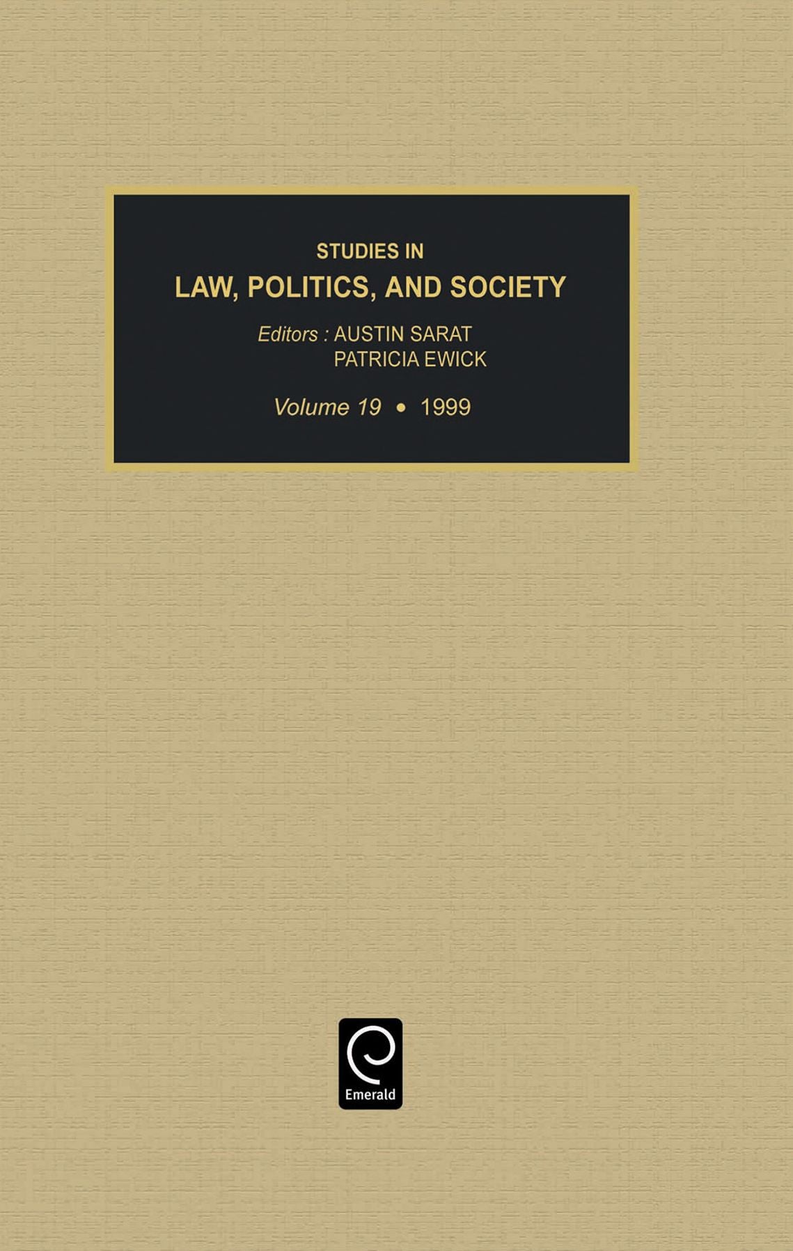 Studies in Law, Politics and Society, Volume 19