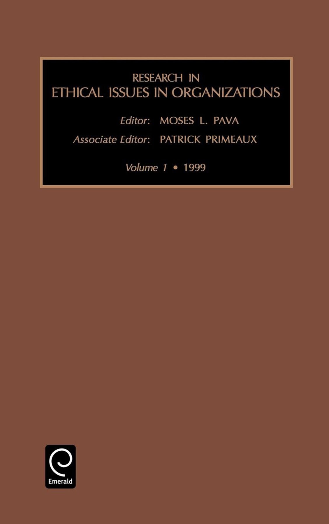 Research in Ethical Issues in Organizations, Volume 1