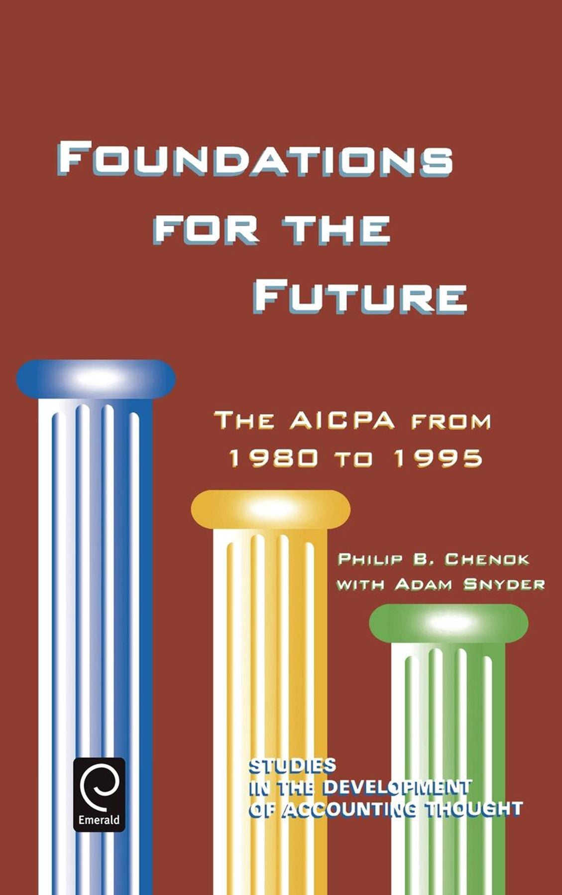 Foundations for the Future: The AICPA from 1980-1995