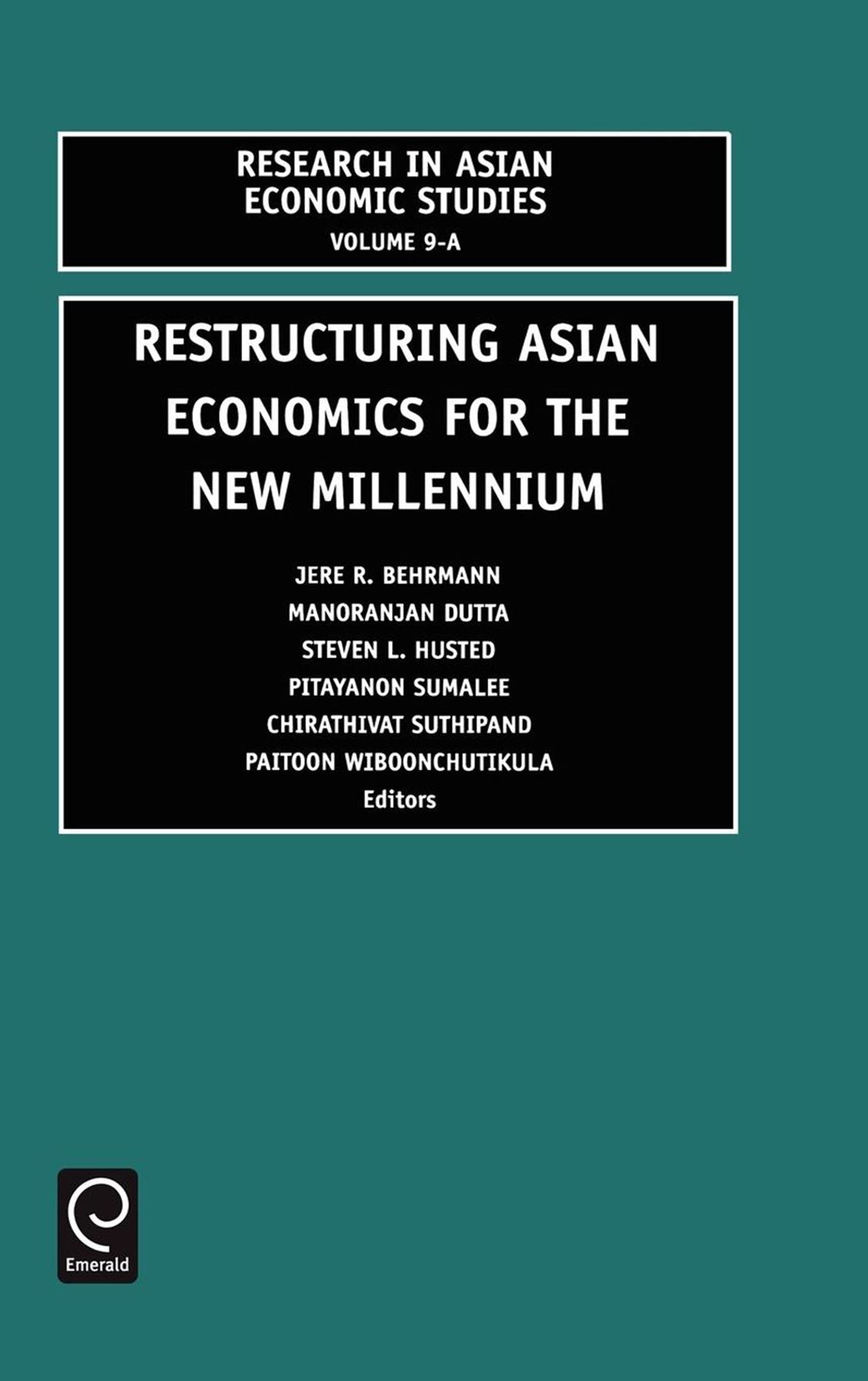 Restructuring Asian Economies for the New Millennium, Volume 9A