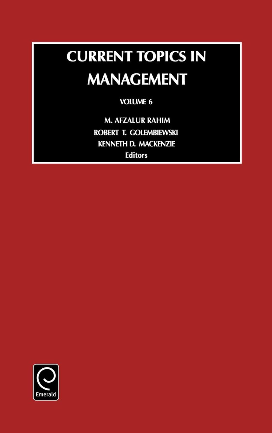 Current Topics in Management, Volume 6
