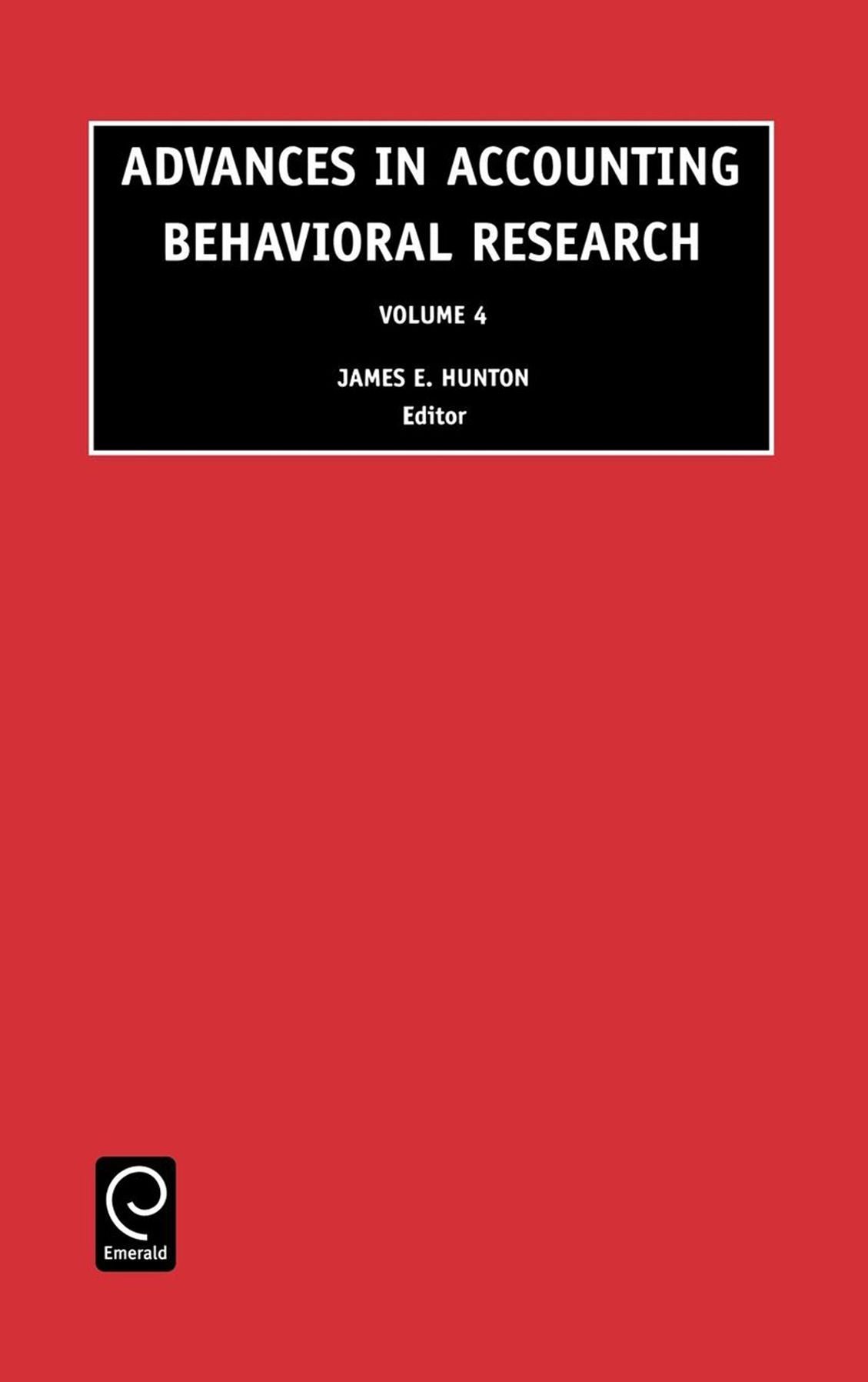 Advances in Accounting Behavioral Research, Volume 4