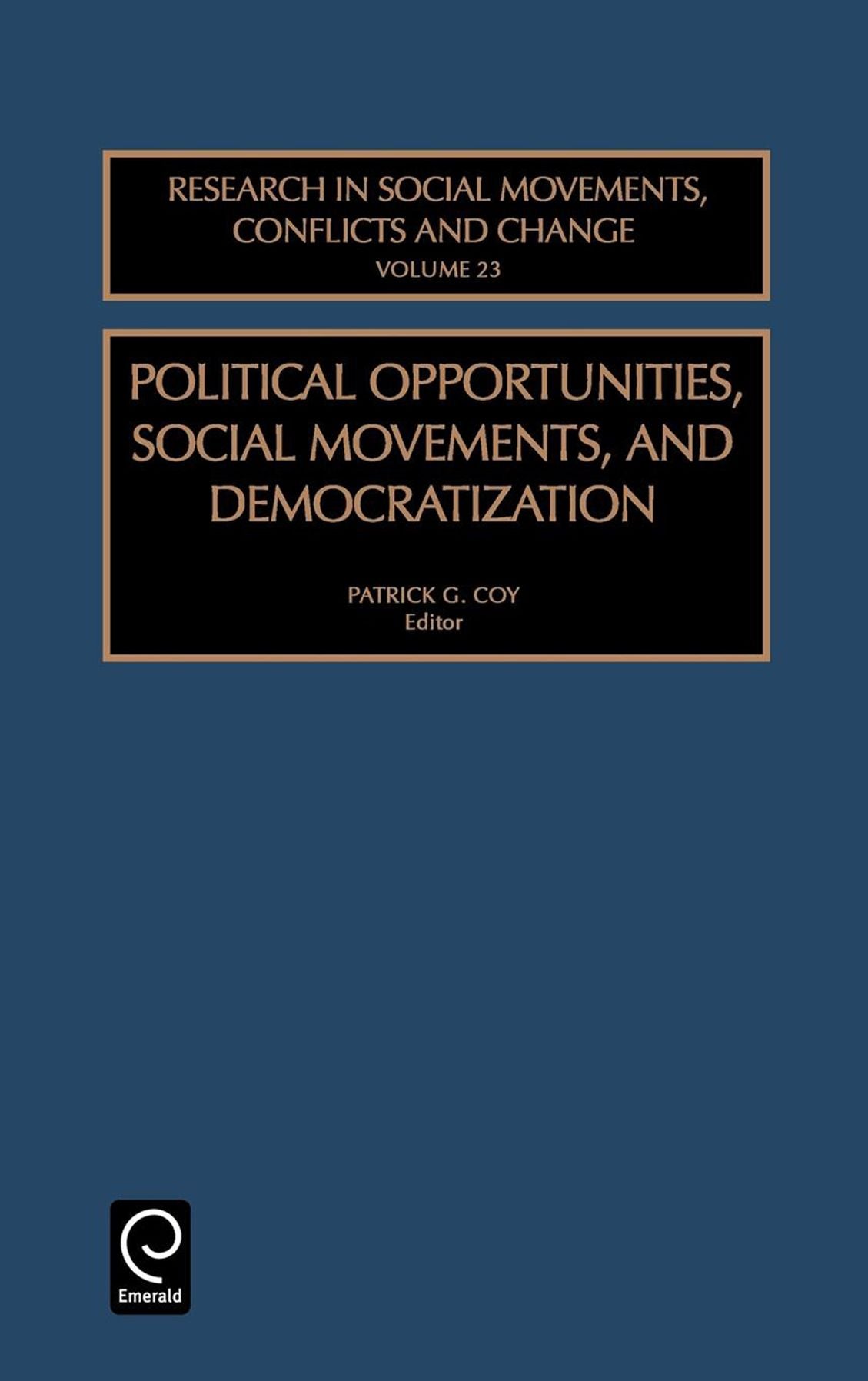 Political Opportunities, Social Movements and Democratization
