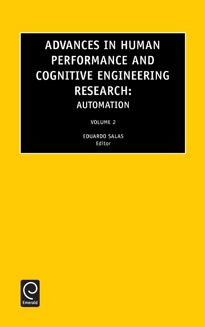 Advances in Human Performance and Cognitive Engineering Research, Volume 2