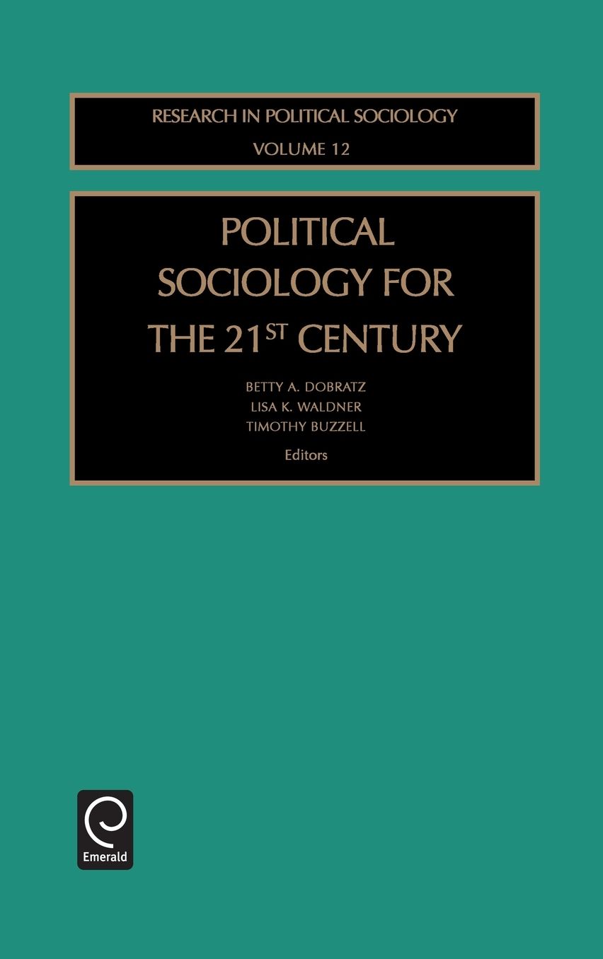 Political Sociology for the 21st Century