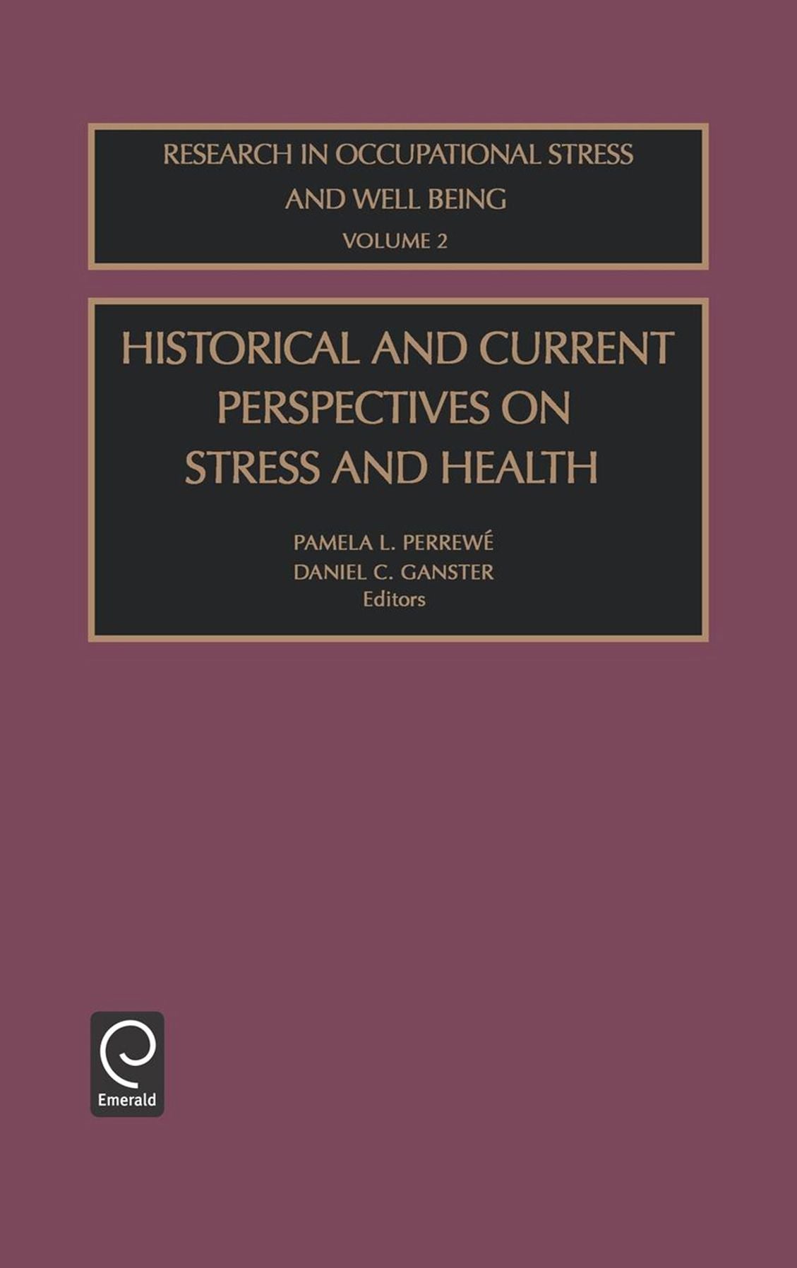 Historical and Current Perspectives on Stress and Health