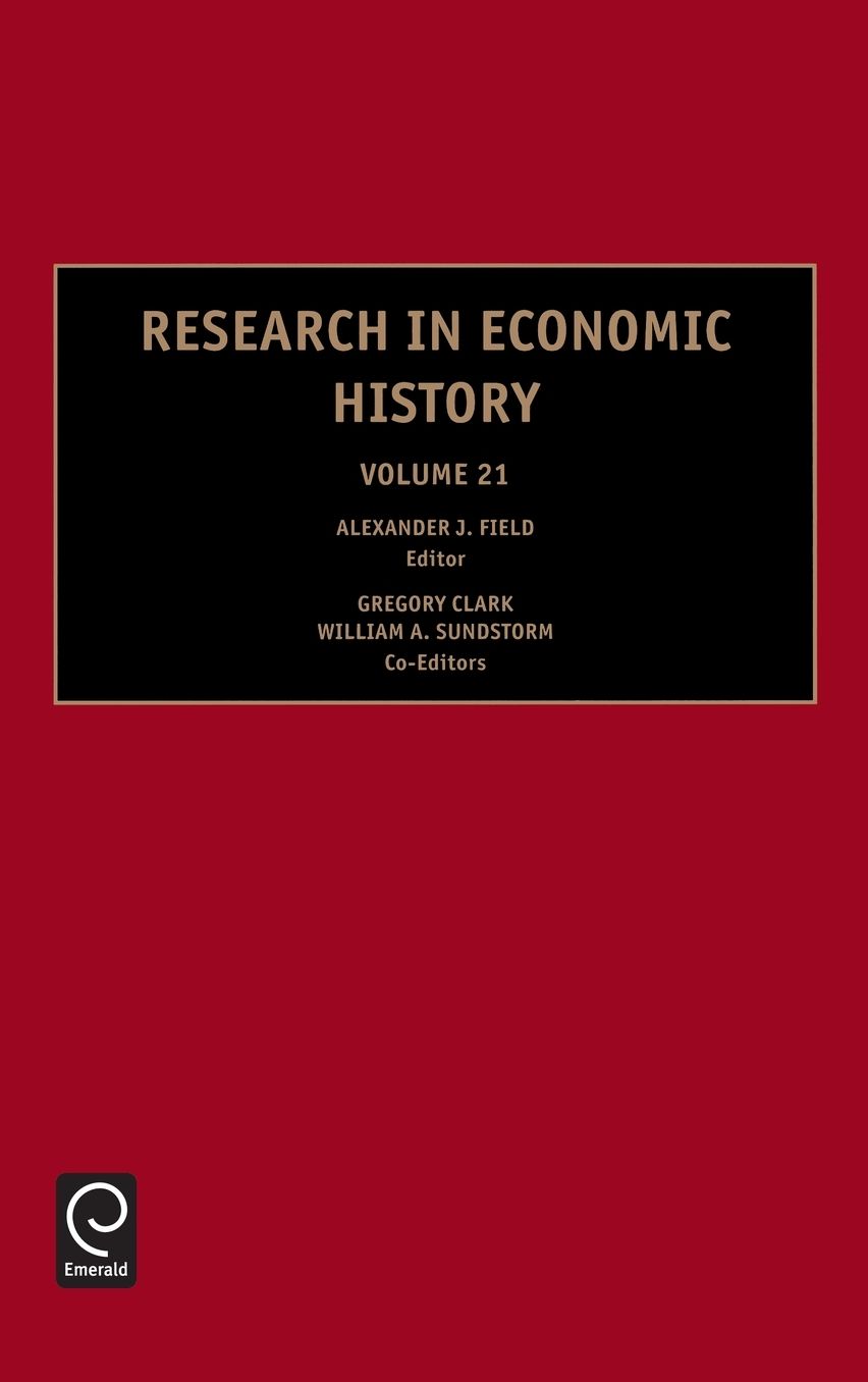 Research in Economic History. History Research in Economic History volume 21 (REH1)