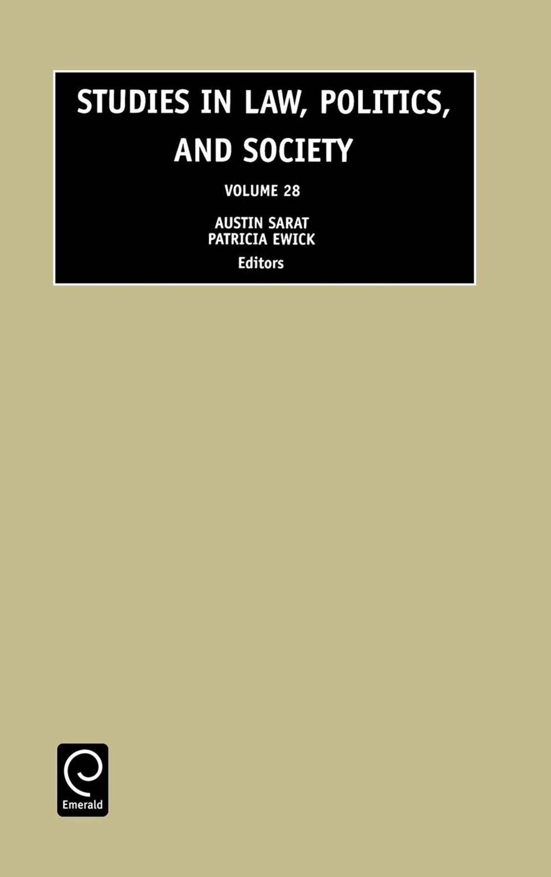 Studies in Law, Politics, and Society, Volume 28