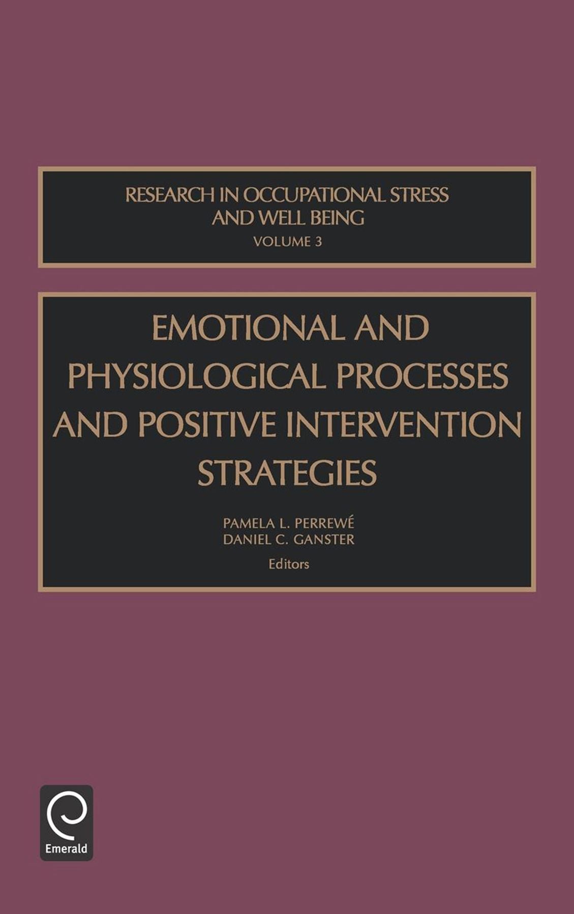 Emotional and Physiological Processes and Intervention Strategies