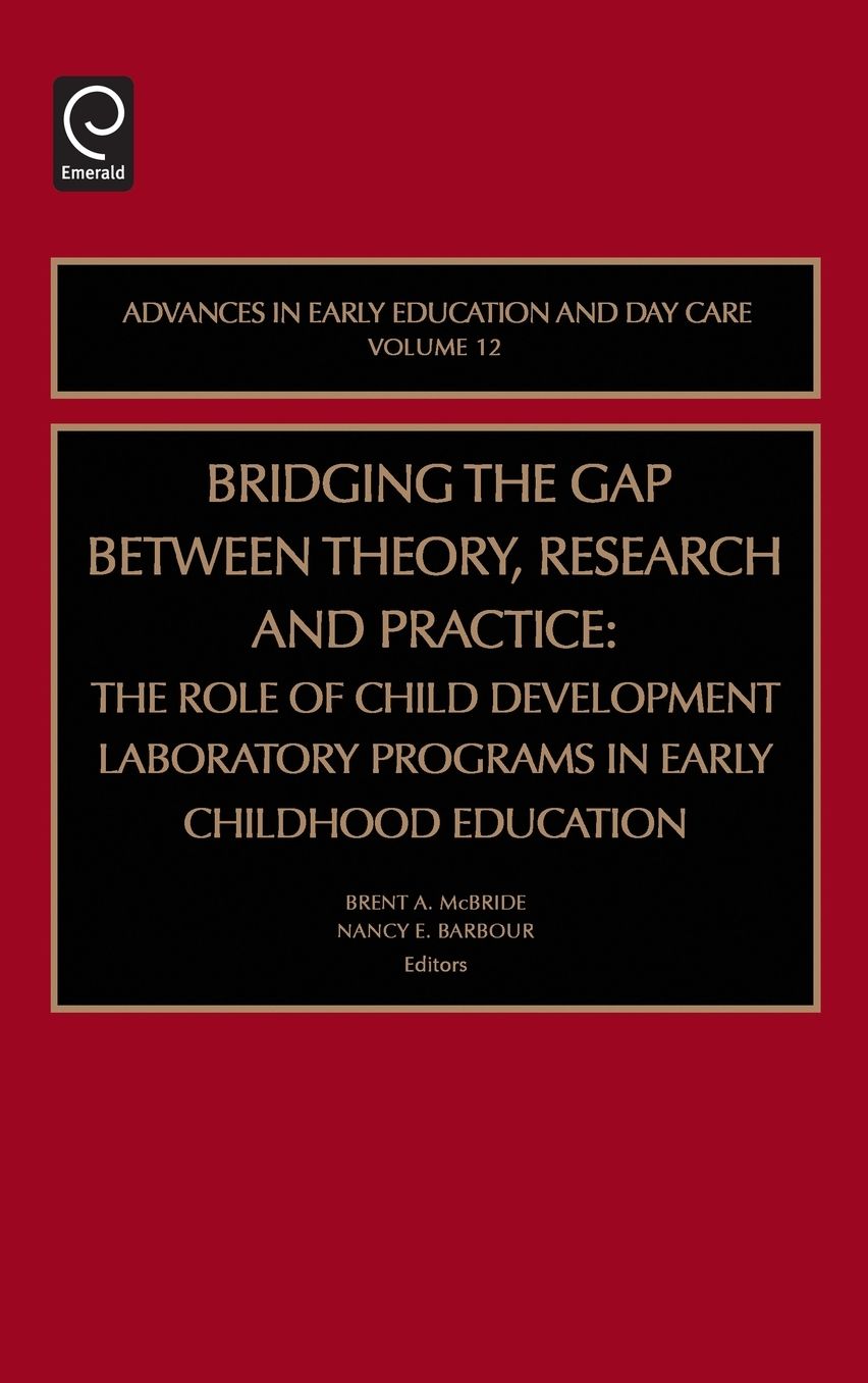 Bridging the Gap Between Theory, Research and Practice