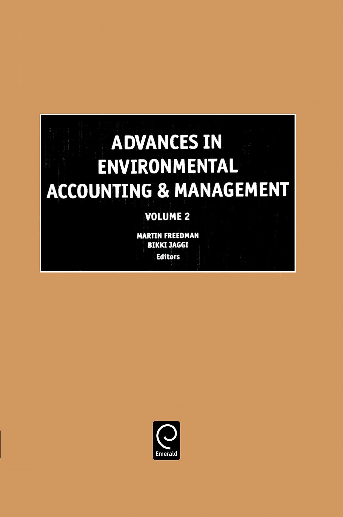 Advances in Environmental Accounting and Management, Volume 2