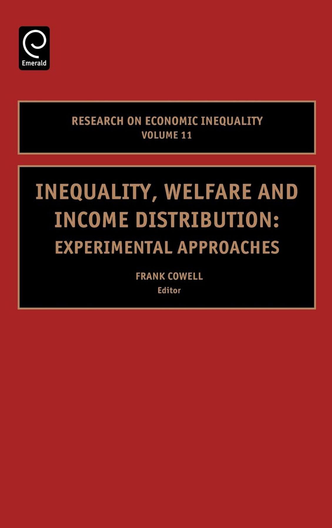 Inequality, Welfare and Income Distribution: Experimental Approaches, 11th Edition