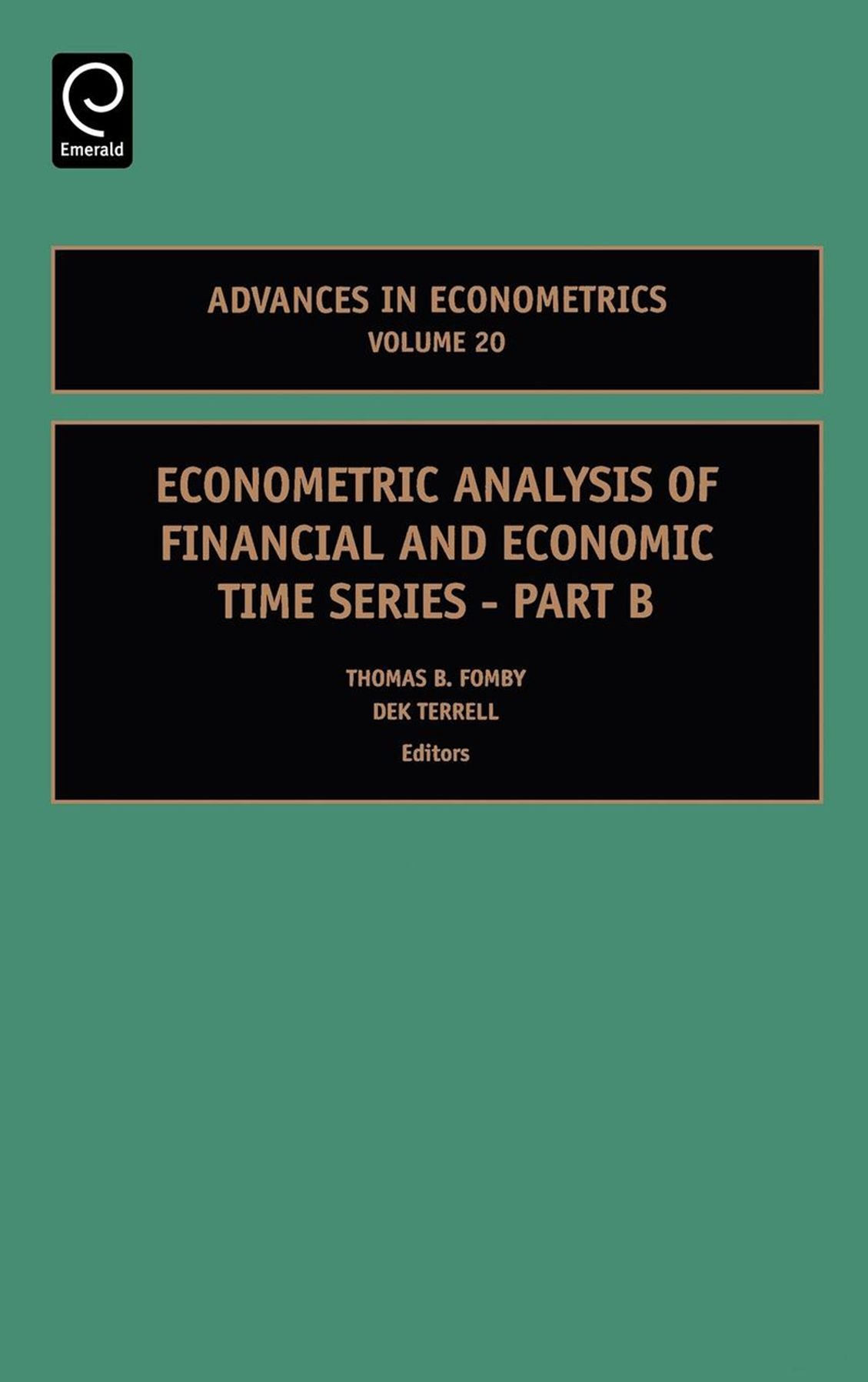 Econometric Analysis of Financial and Economic Time Series Part B